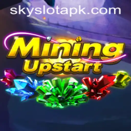 Unveiling MiningUpstart: Discover the Innovative Game with SkySLOT