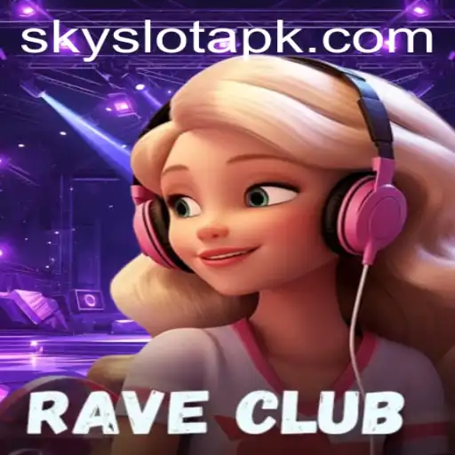 Discover the Exciting World of RaveClub: A Deep Dive into SkySLOT